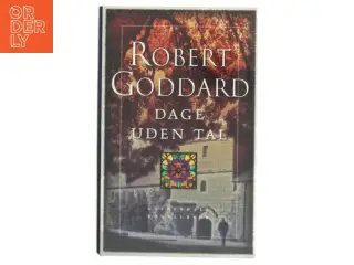 Dage uden tal af Robert Goddard (Bog)
