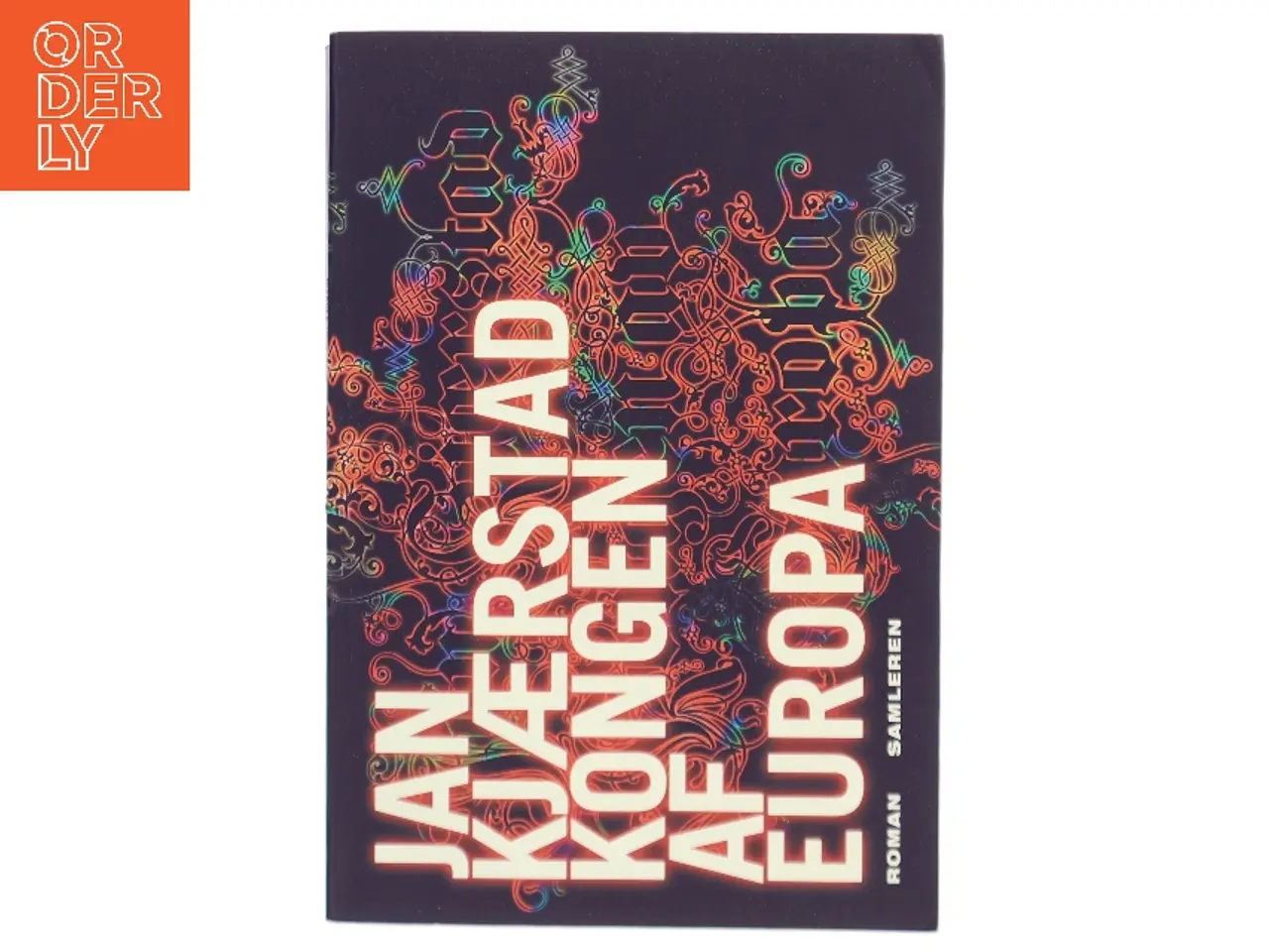 Billede 1 - Kongen af Europa af Jan Kjærstad (Bog)