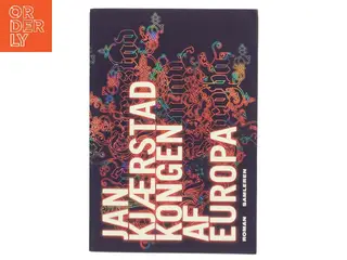Kongen af Europa af Jan Kjærstad (Bog)