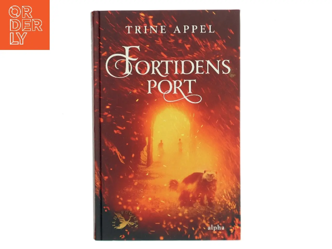 Billede 1 - Fortidens port af Trine Appel (Bog)