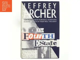 The fourth estate af Jeffrey Archer (Bog)