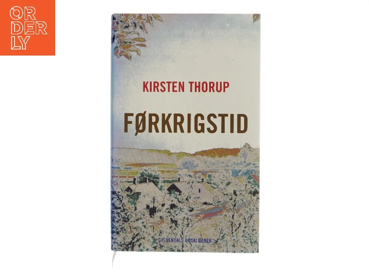 Billede 1 - Førkrigstid af Kirsten Thorup (Bog)