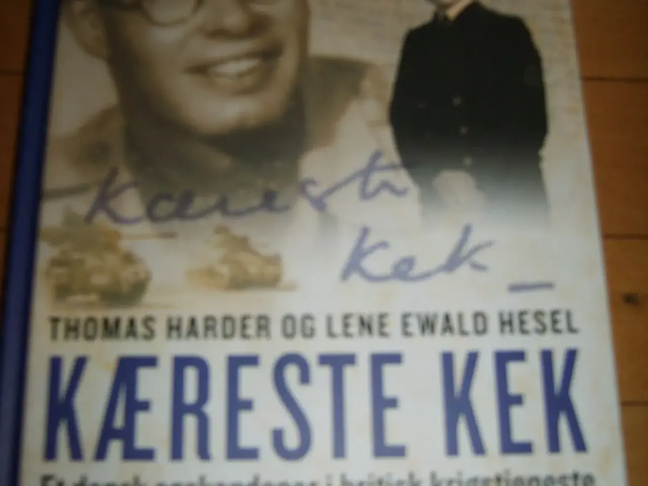 Billede 1 - Harder & Hesel: Kæreste Kek.