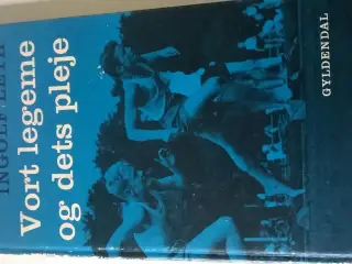 Vort legeme og dets pleje
