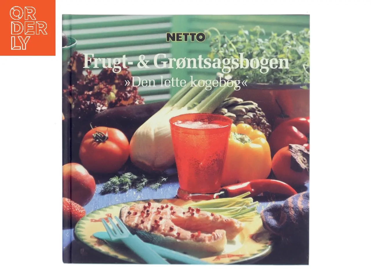 Billede 1 - Frugt- & grøntsagsbogen : "den lette kogebog" af Netto (Bog)