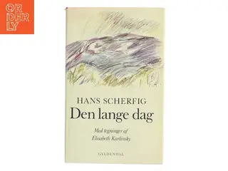Den lange dag af Hans Scherfig (Bog)