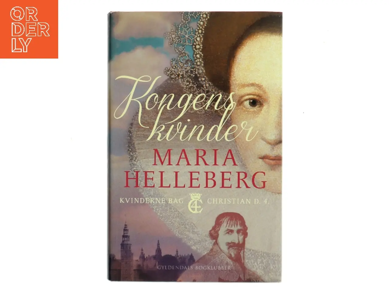 Billede 1 - Kongens kvinder : roman af Maria Helleberg (Bog)