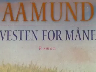 Jane Aamund : Vesten for Måne