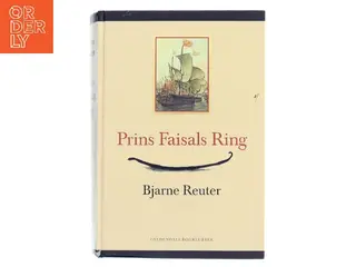 Prins Faisals ring af Bjarne Reuter (Bog)