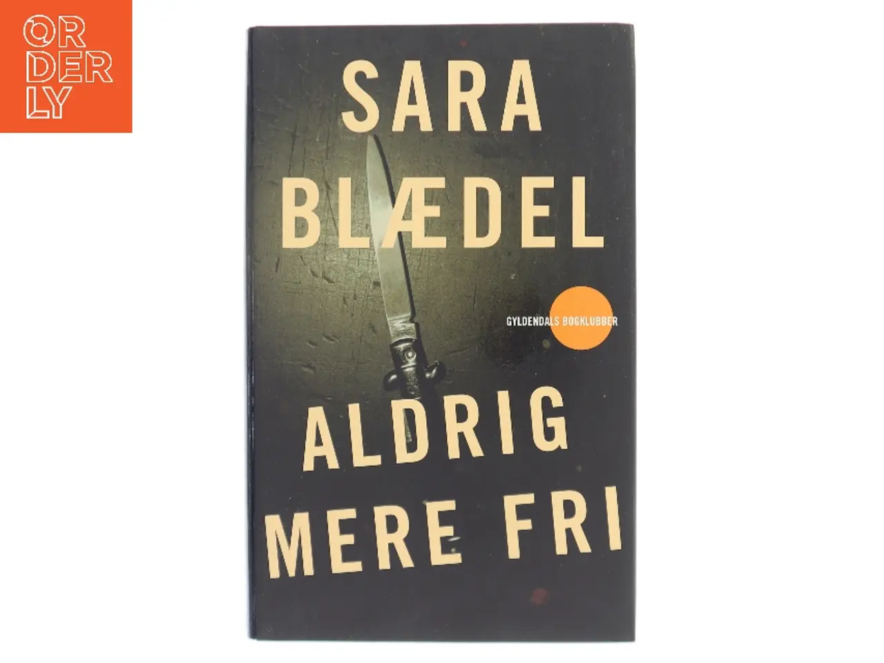 Billede 1 - Aldrig mere fri af Sara Blædel (Bog)