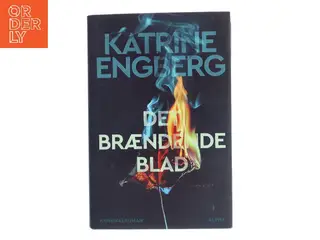Det brændende blad af Katrine Engberg (Bog)