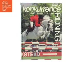Vejen til konkurrenceridning af Jane Holderness-Roddam (Bog)