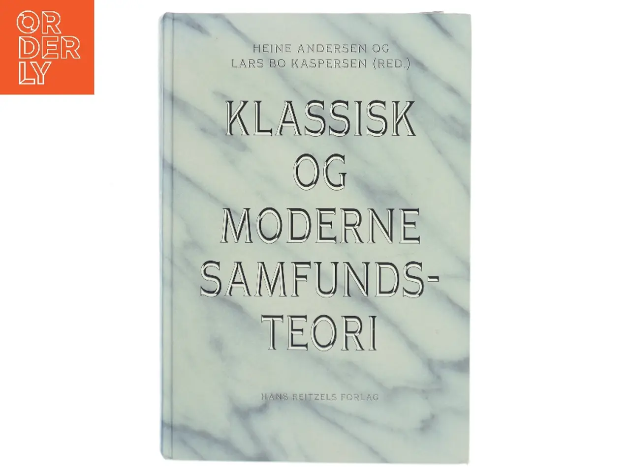 Billede 1 - Klassisk og moderne samfundsteori (Bog)