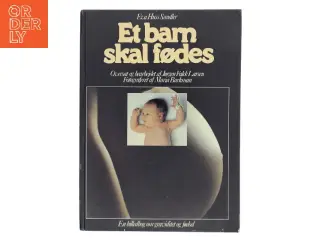 Et barn skal fødes af Eva Huss Sandler (Bog)