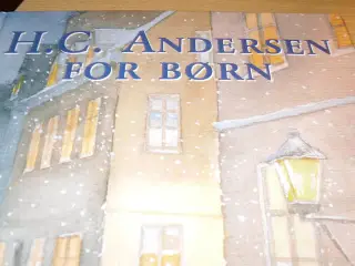 H.C. ANDERSEN for Børn.
