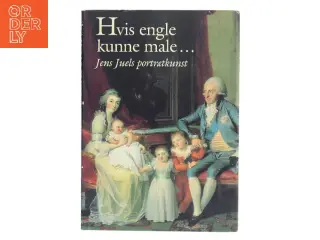 Hvis engle kunne male… af <Unknown Author< (Bog)