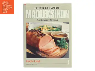 Det store danske madleksikon 7 af Hach-Hvid (Bog)