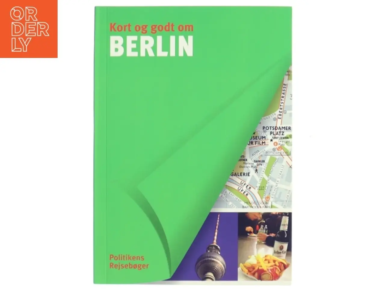 Billede 1 - Kort og godt om Berlin af Jim Charmetant (Bog)