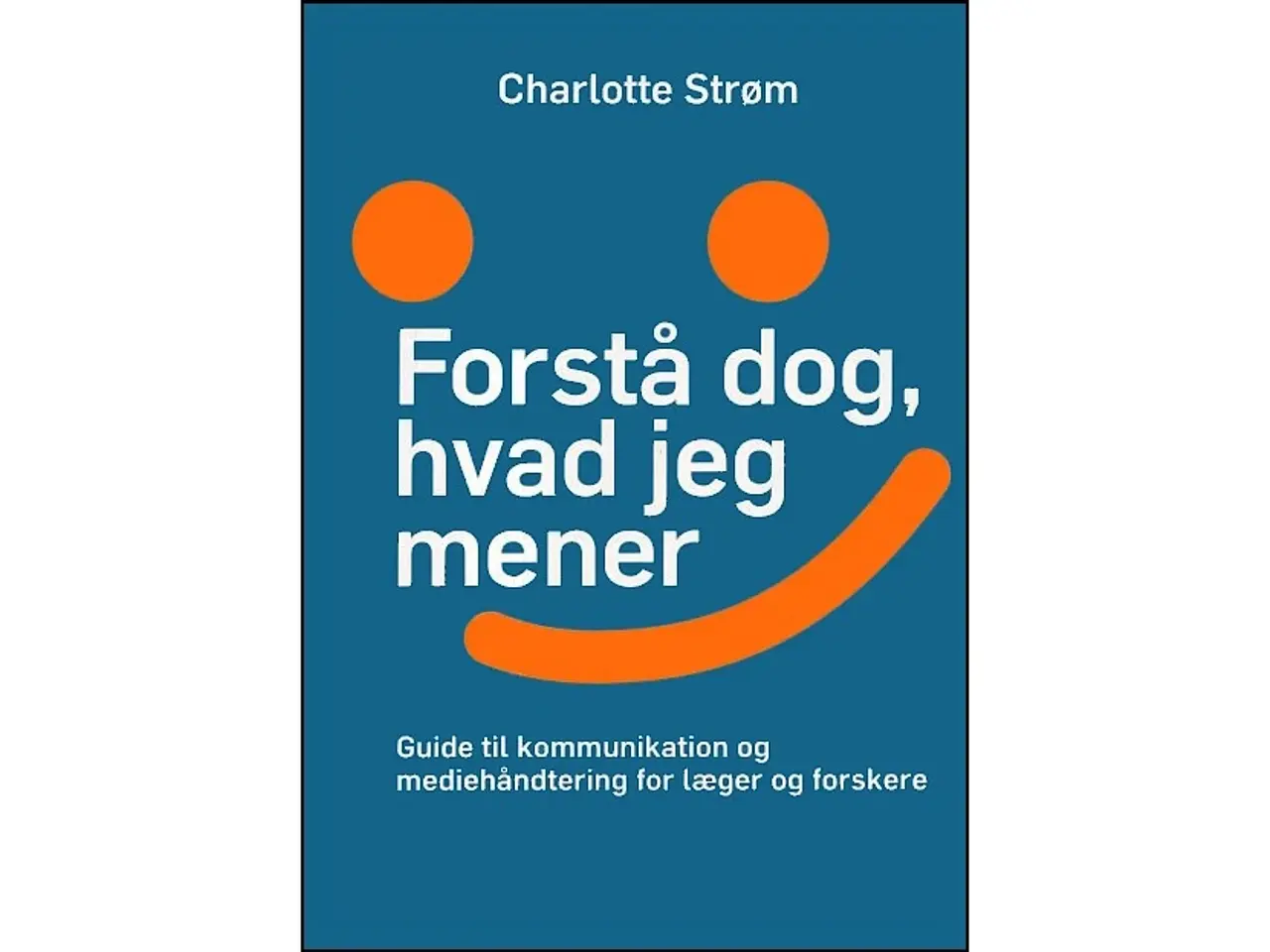 Billede 1 - Forstå dog, hvad jeg mener