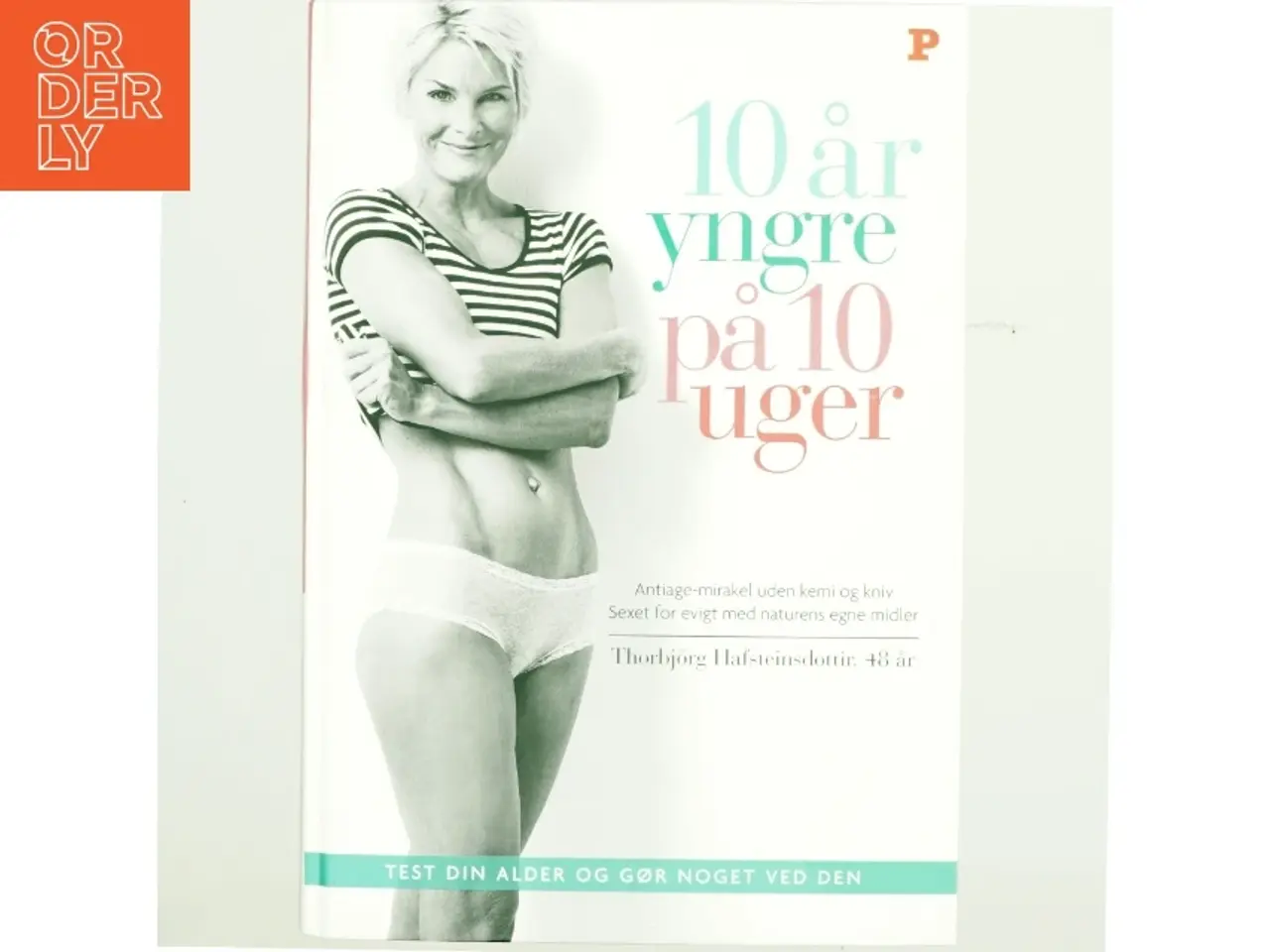 Billede 1 - 10 år yngre på 10 uger (Bog)