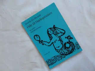 Ode til blæksprutten og andre kærlighedsdigte :