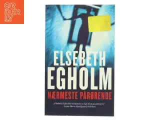 Nærmeste pårørende (særudgave) af Elsebeth Egholm (Bog)