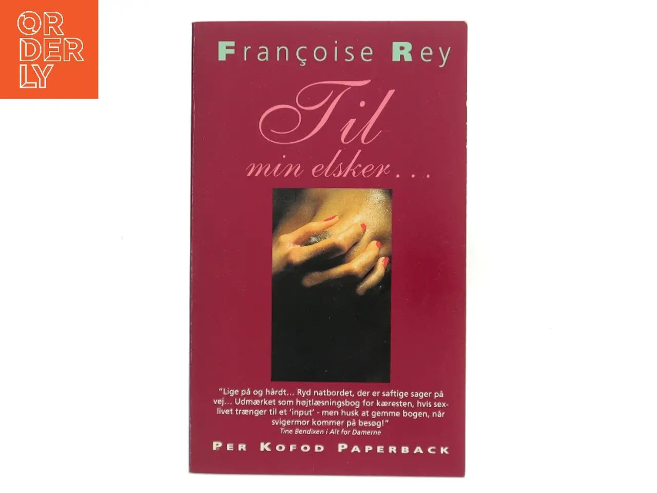 Billede 1 - Til min elsker... af Françoise Rey (Bog)