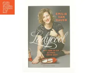 Ladycool af Emilia Van Hauen (Bog)