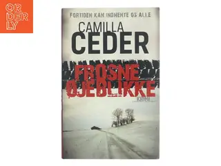 Frosne øjeblikke af Camilla Ceder (Bog)