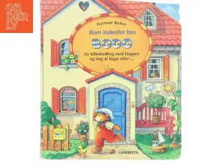 Kom indenfor hos BODO af Hartmut Bieber (Bog)