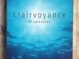 Clairvoyance - 10 samtaler, Dorte Kvist