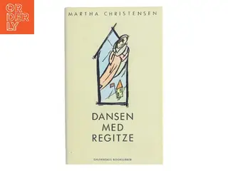 Dansen med Regitze af Martha Christensen (Bog)