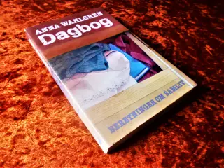 Dagbog - beretninger om samliv, Anna Wahlgren