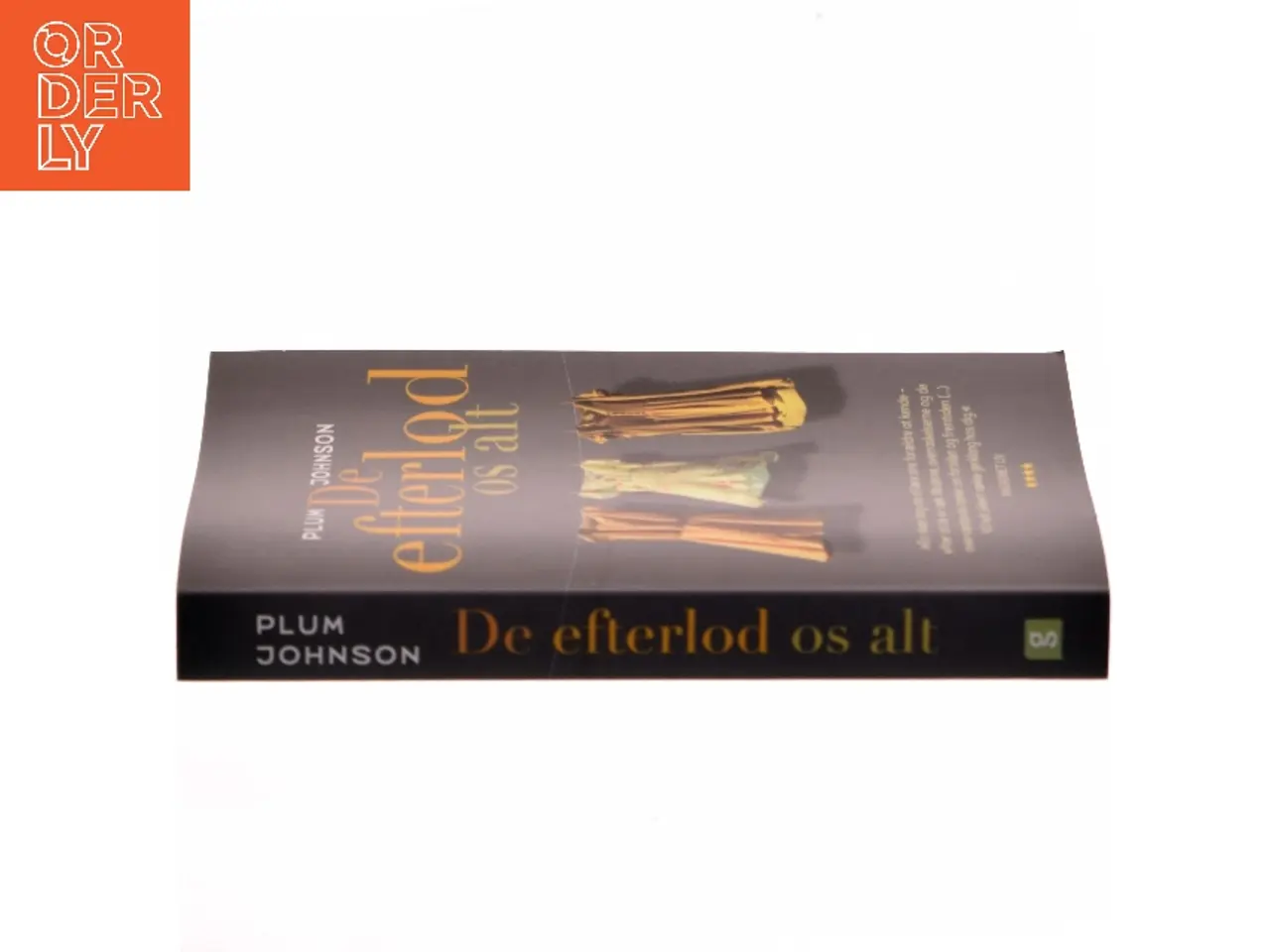 Billede 2 - De efterlod os alt af Plum Johnson (Bog)