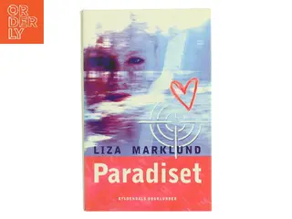 Paradiset af Liza Marklund (Bog)