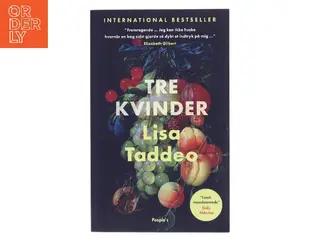 Tre kvinder af Lisa Taddeo (f. 1980) (Bog)