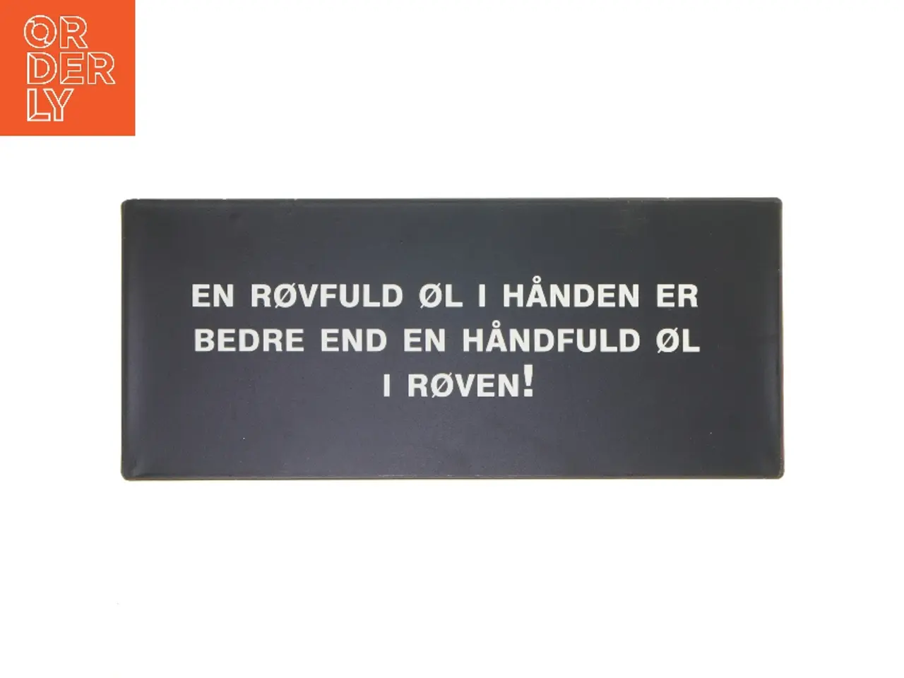 Billede 1 - Vægskilt med øltekst fra Lafinesse (str. 30,5x13 cm)
