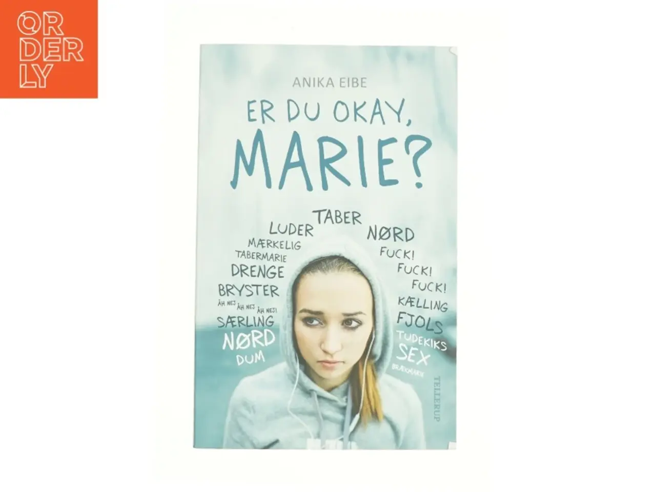 Billede 1 - Er du okay, Marie? af Anika Eibe (Bog)
