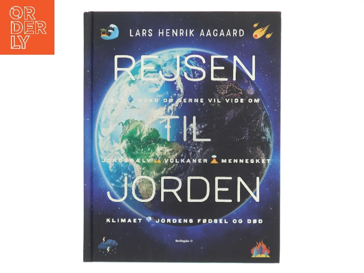 Billede 1 - Rejsen til Jorden af Lars Henrik Aagaard (Bog)