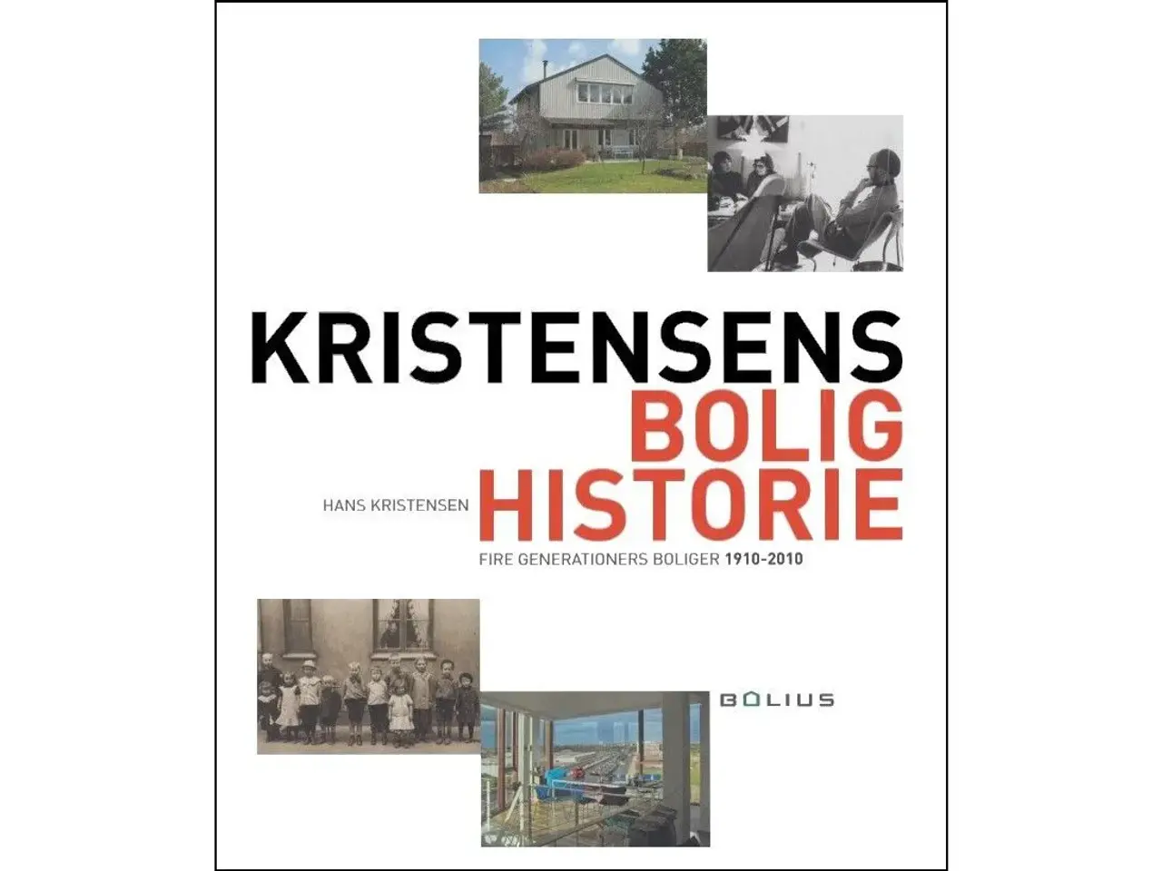 Billede 1 - Kristensens Bolighistorie