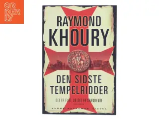 Den sidste tempelridder af Raymond Khoury (Bog)