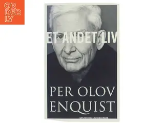 Et andet liv : roman af Per Olov Enquist (Bog)