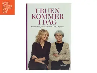 Fruen kommer i dag : Cecilie Frøkjær interviewer Lise Nørgaard (Bog)