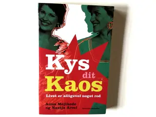 Kys dit kaos - livet er alligevel noget rod.