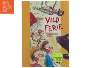 Vild ferie af Bo Skjoldborg (Bog)
