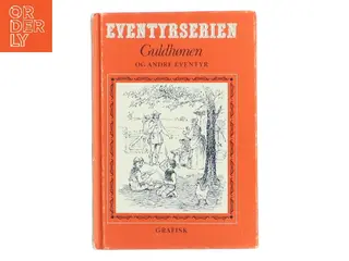 Guldhønen og andre eventyr af Ukendt (Bog)