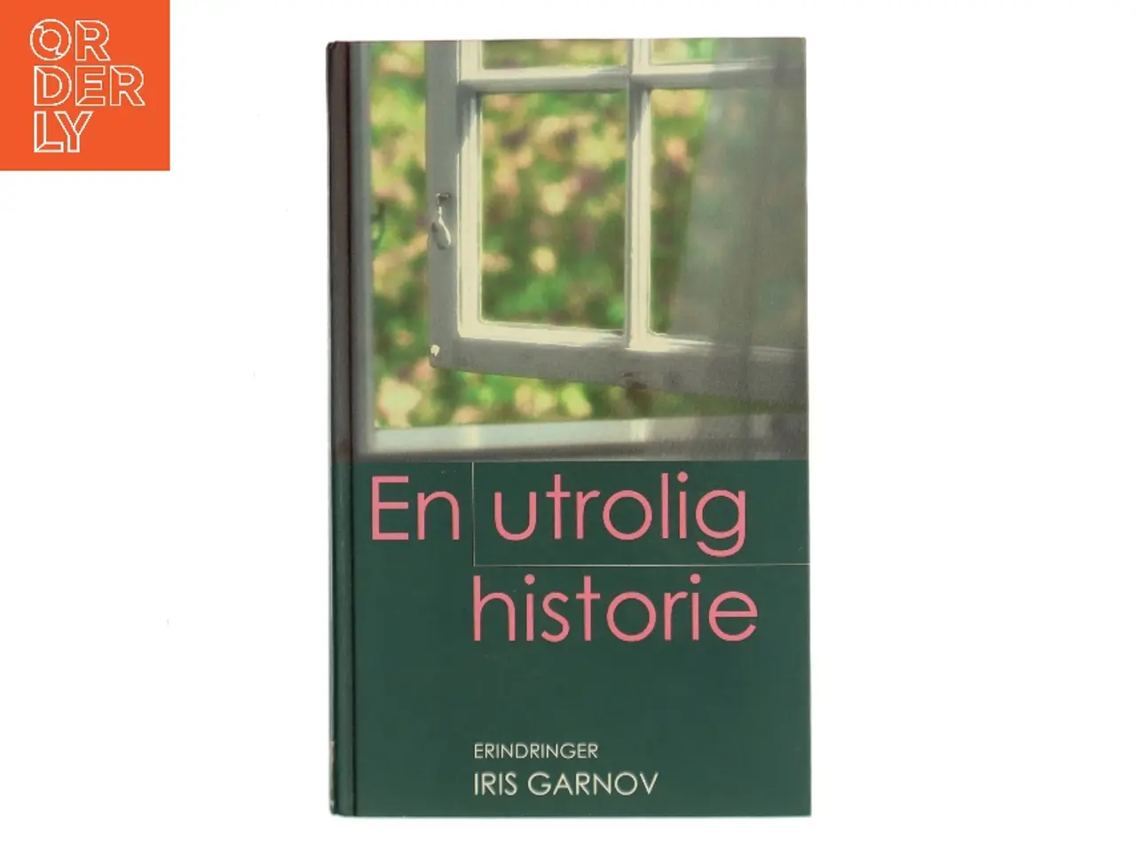 Billede 1 - En utrolig historie af Iris Garnov (Bog)