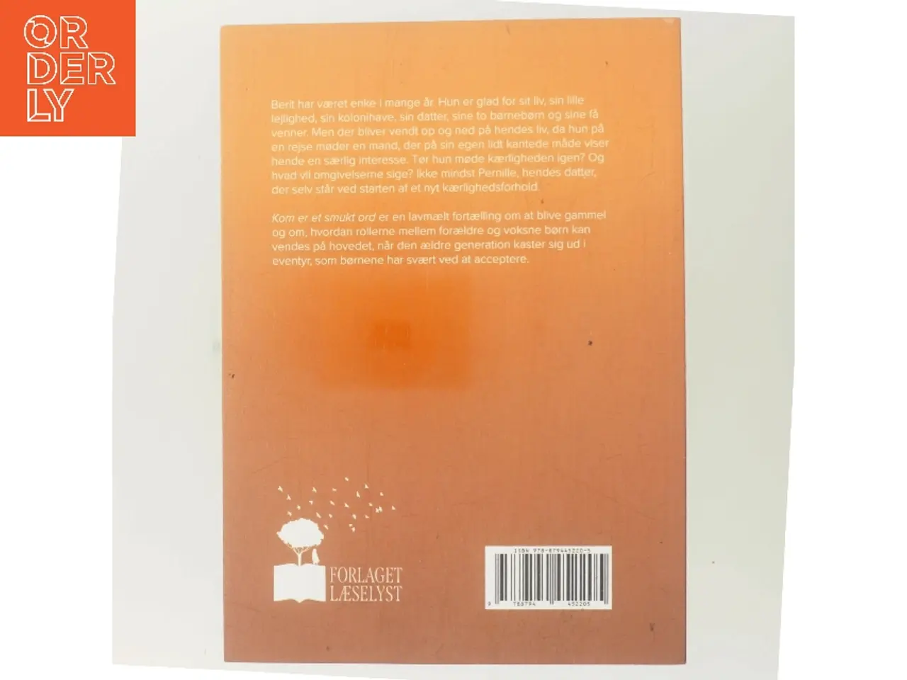 Billede 3 - Kom er et smukt ord : roman af Ellen Strandgaard (Bog)