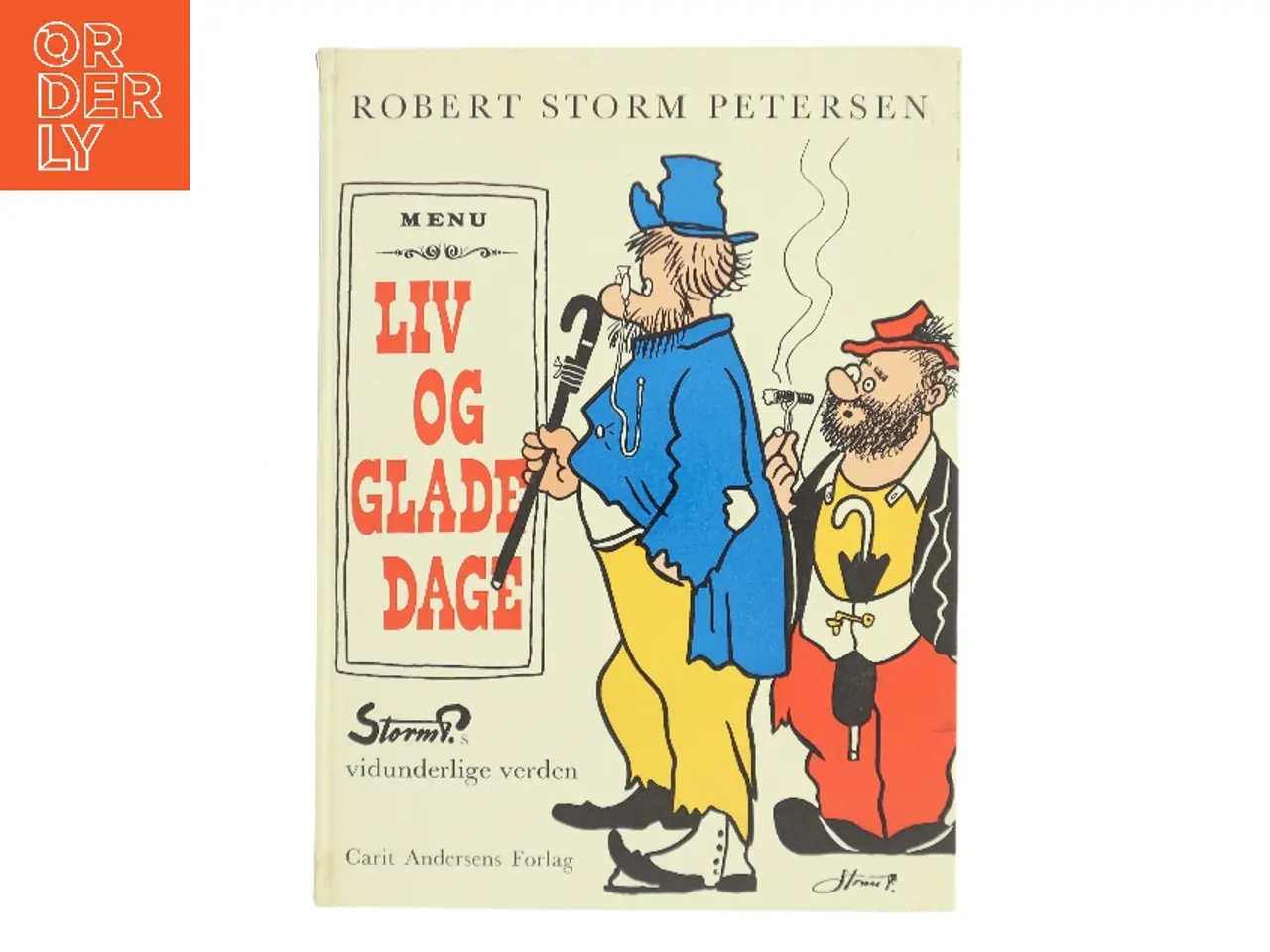 Billede 1 - Liv og glade dage af Robert Storm Petersen (Bog)