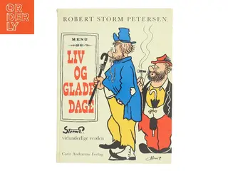 Liv og glade dage af Robert Storm Petersen (Bog)